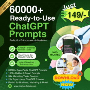 60000+ChatGPT Prompts Ready-to-Use_Flickoly